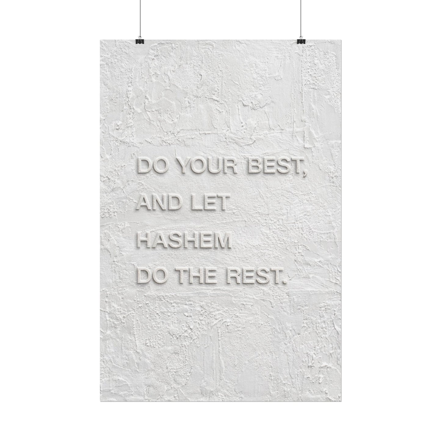 Inspirational Wall Poster — “Do Your Best, And Let Hashem Do The Rest” Rolled Art Print