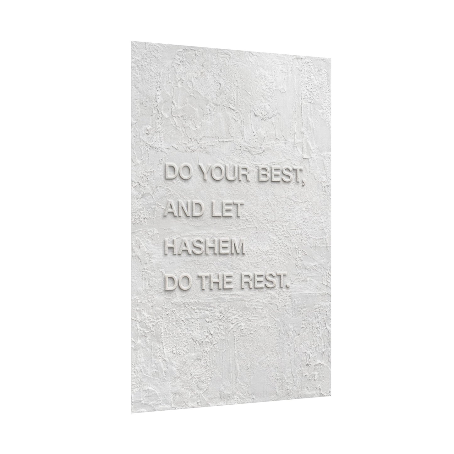 Inspirational Wall Poster — “Do Your Best, And Let Hashem Do The Rest” Rolled Art Print