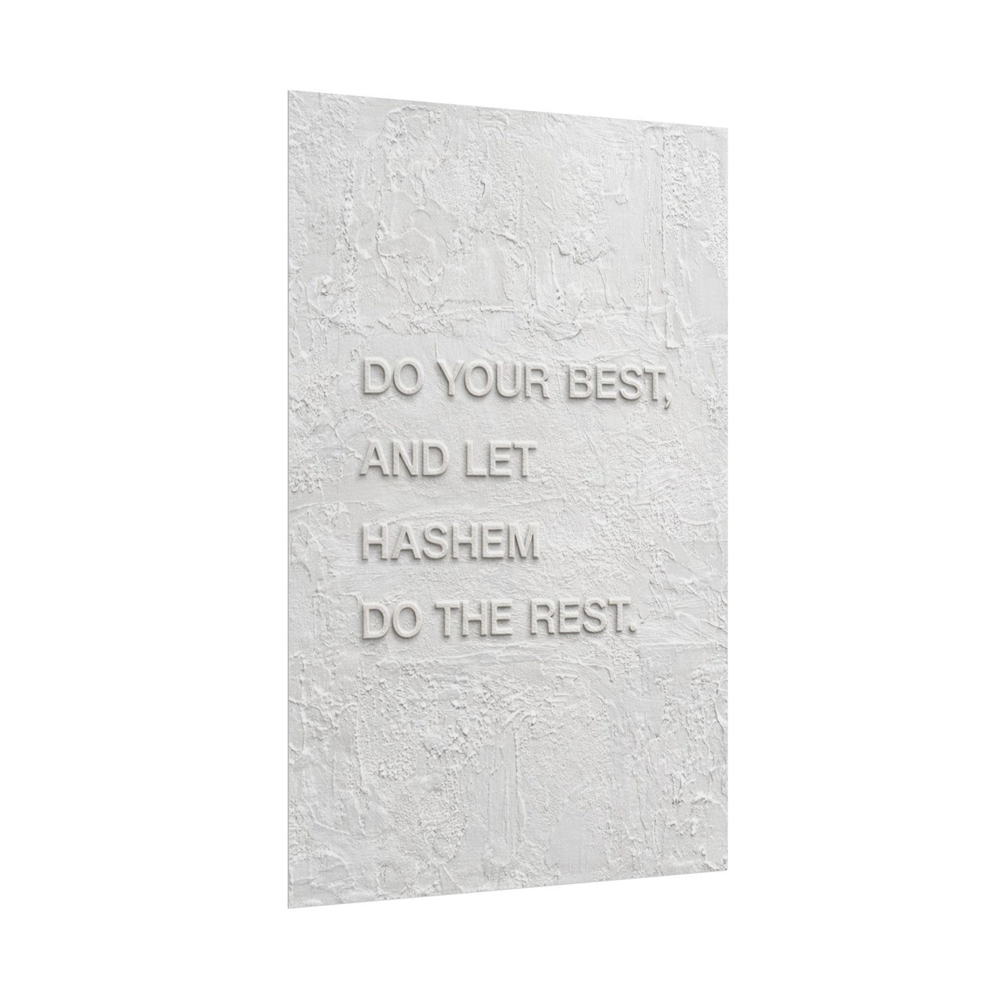 Inspirational Wall Poster — “Do Your Best, And Let Hashem Do The Rest” Rolled Art Print