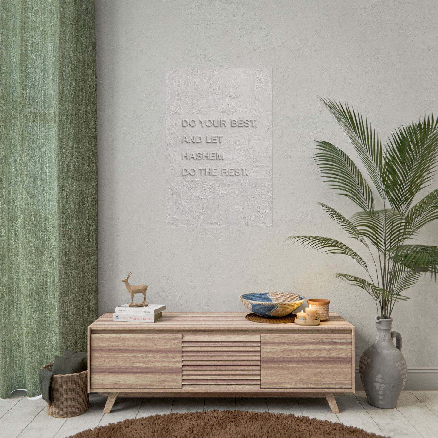 Inspirational Wall Poster — “Do Your Best, And Let Hashem Do The Rest” Rolled Art Print