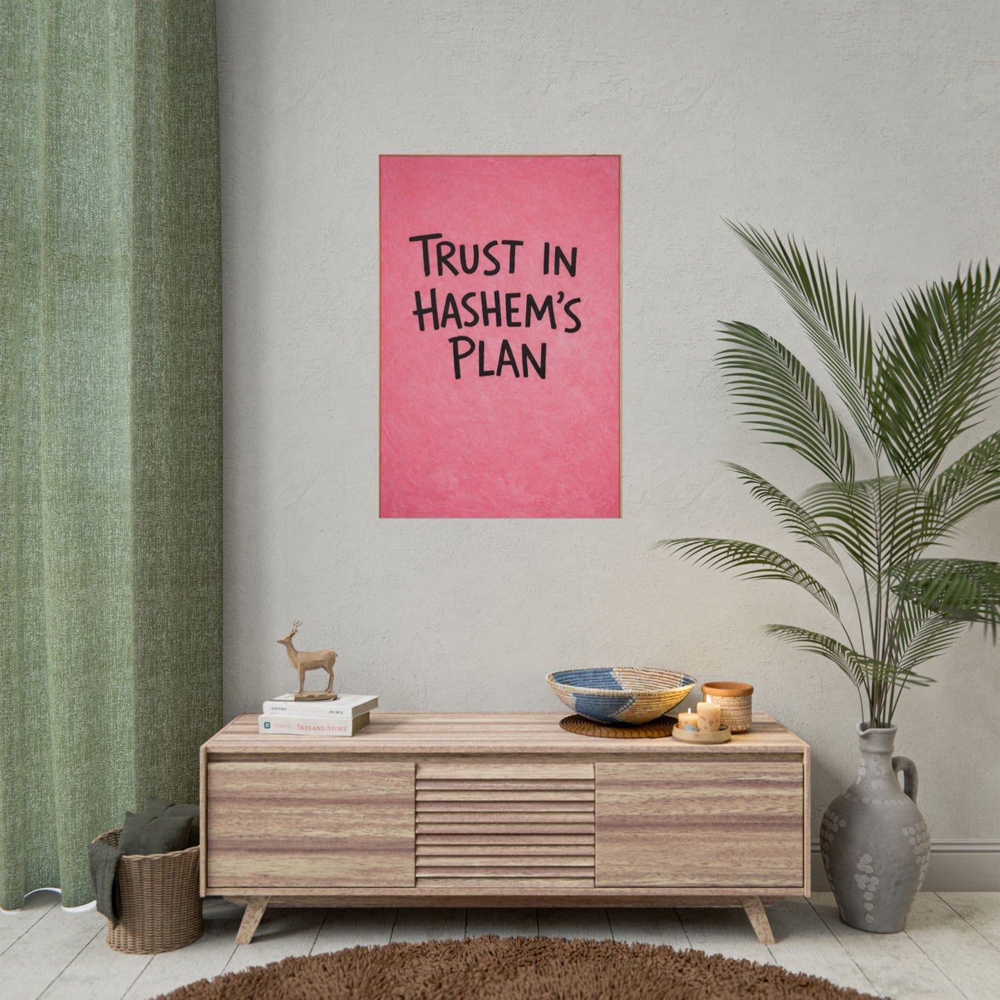 Trust in Hashem's Plan Poster