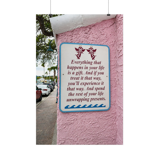 Rolled Poster - Everything that happens is a gift