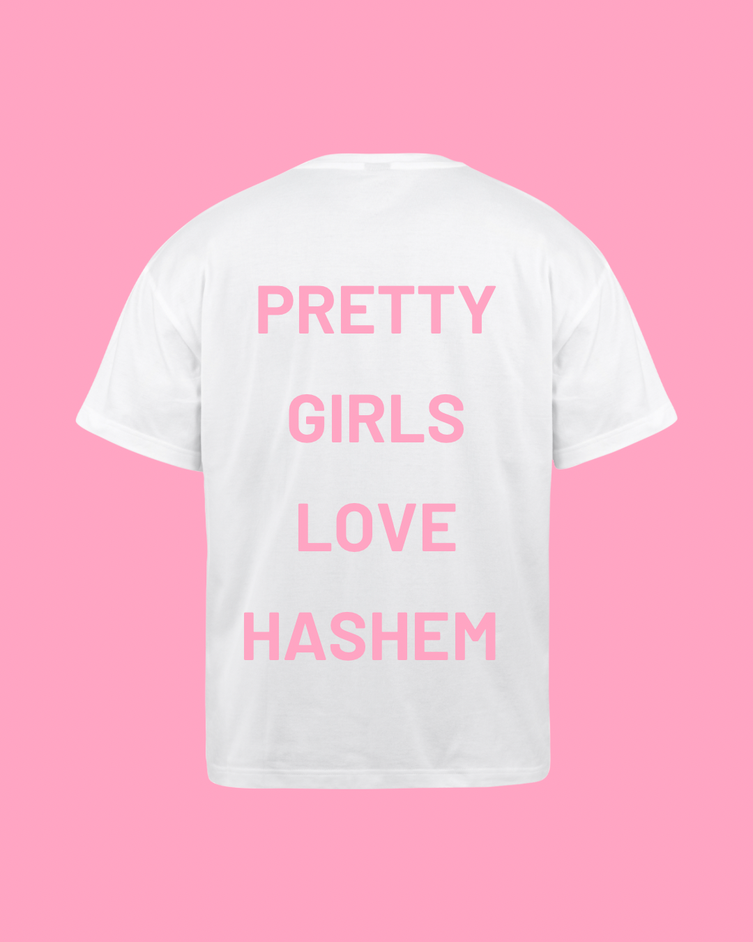 Pretty Girls Love Hashem T-Shirt